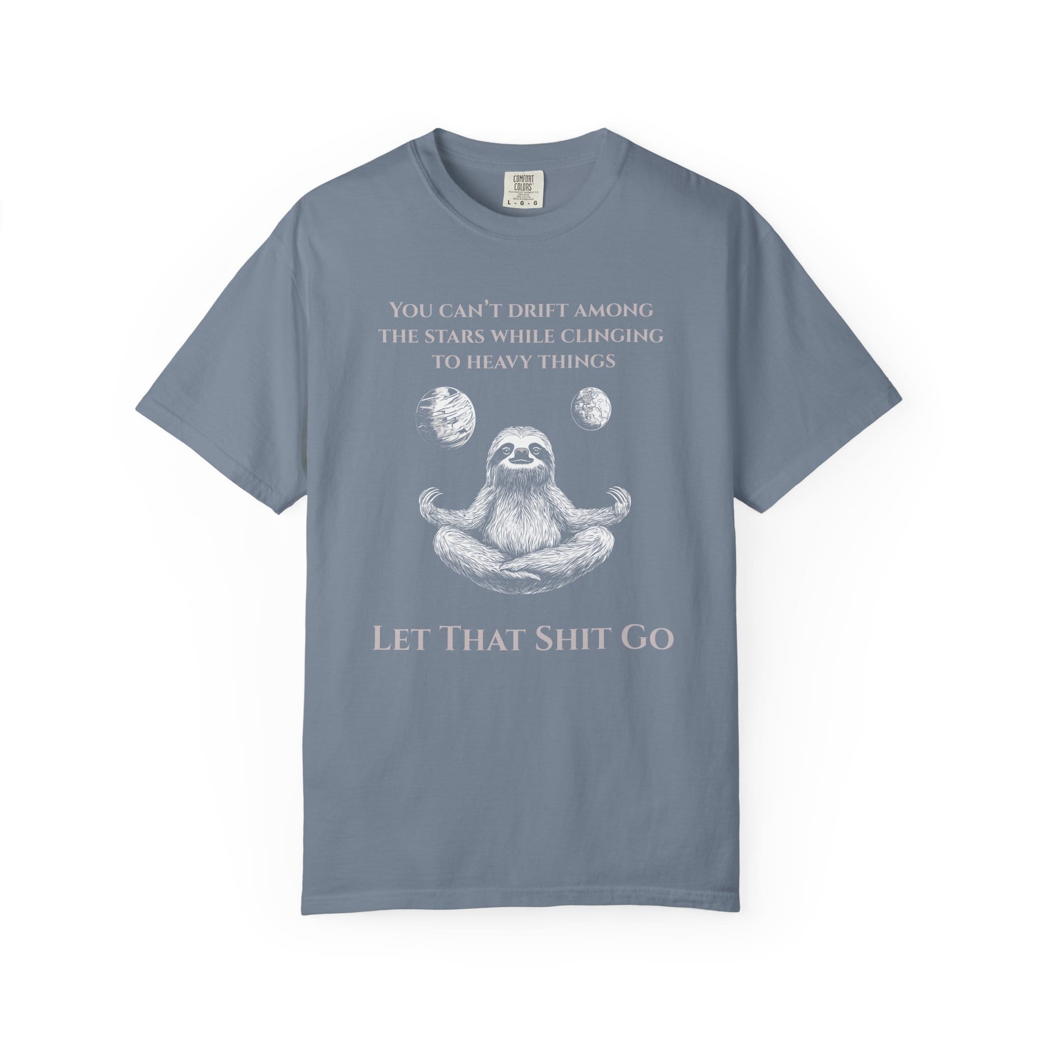 Let That Shit Go t-shirt