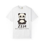 Zen but make it cute t-shirt
