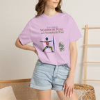 It's Called Warrior Pose Not Worrier Pose t-shirt