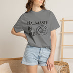 Na....maste in Bed t-shirt