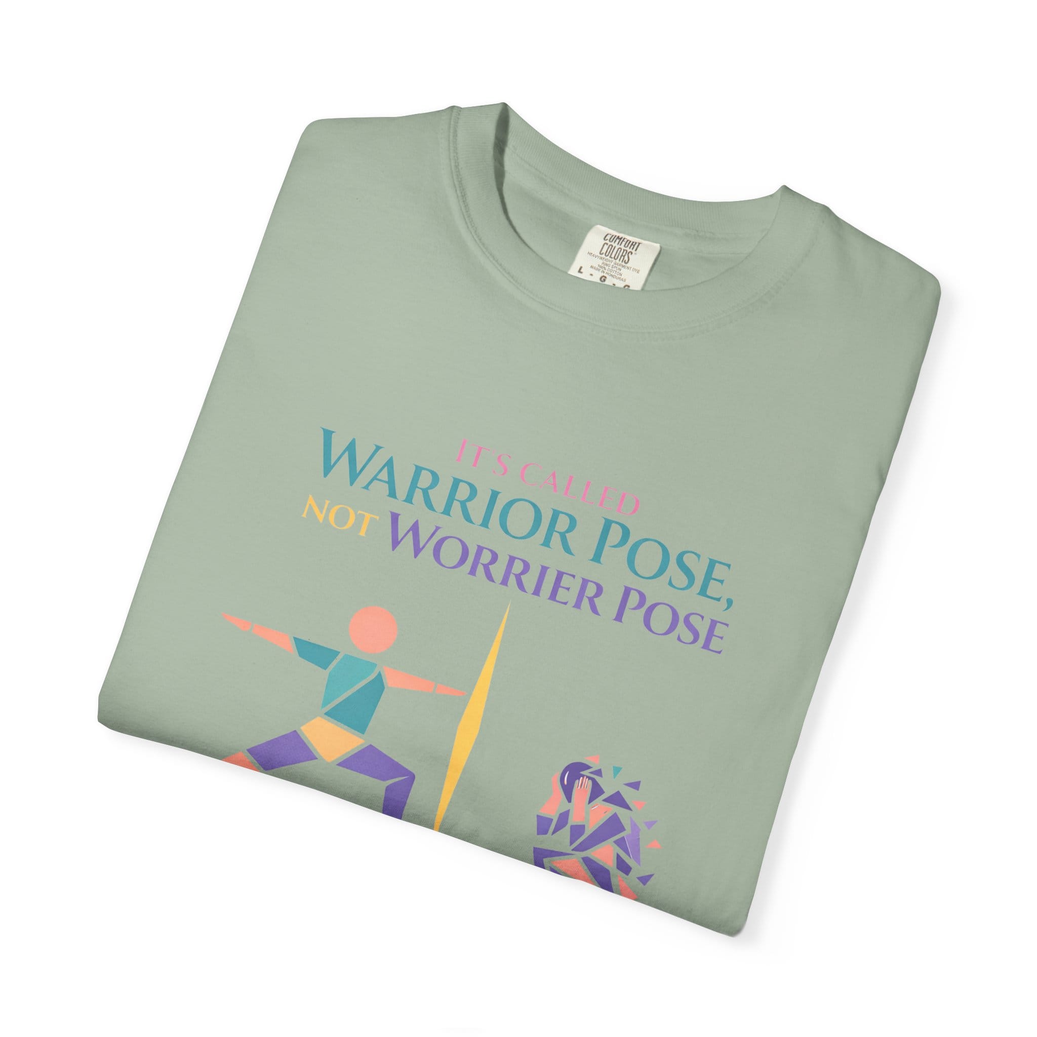 It's Called Warrior Pose Not Worrier Pose t-shirt