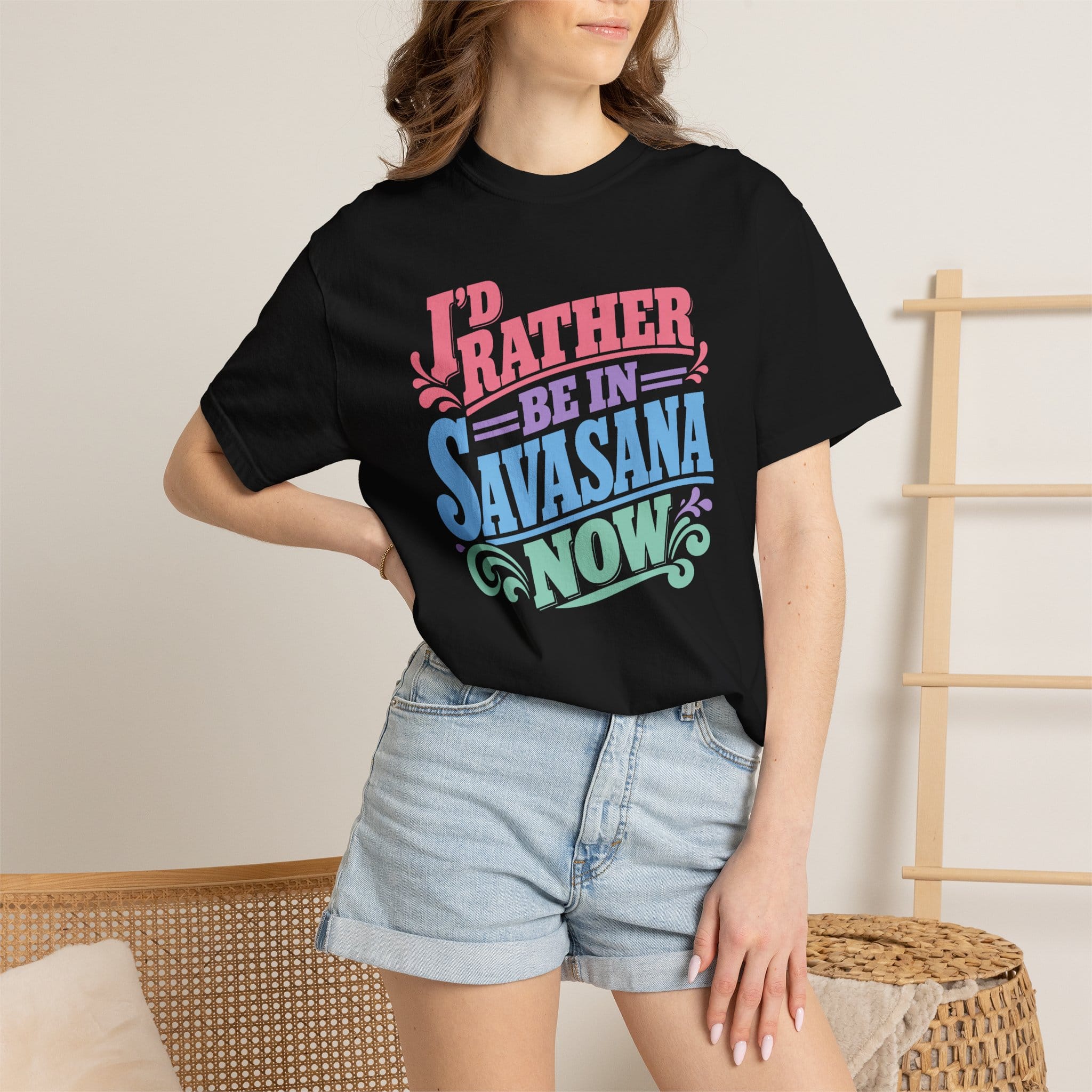 I'd Rather Be In Savasana Now t-shirt