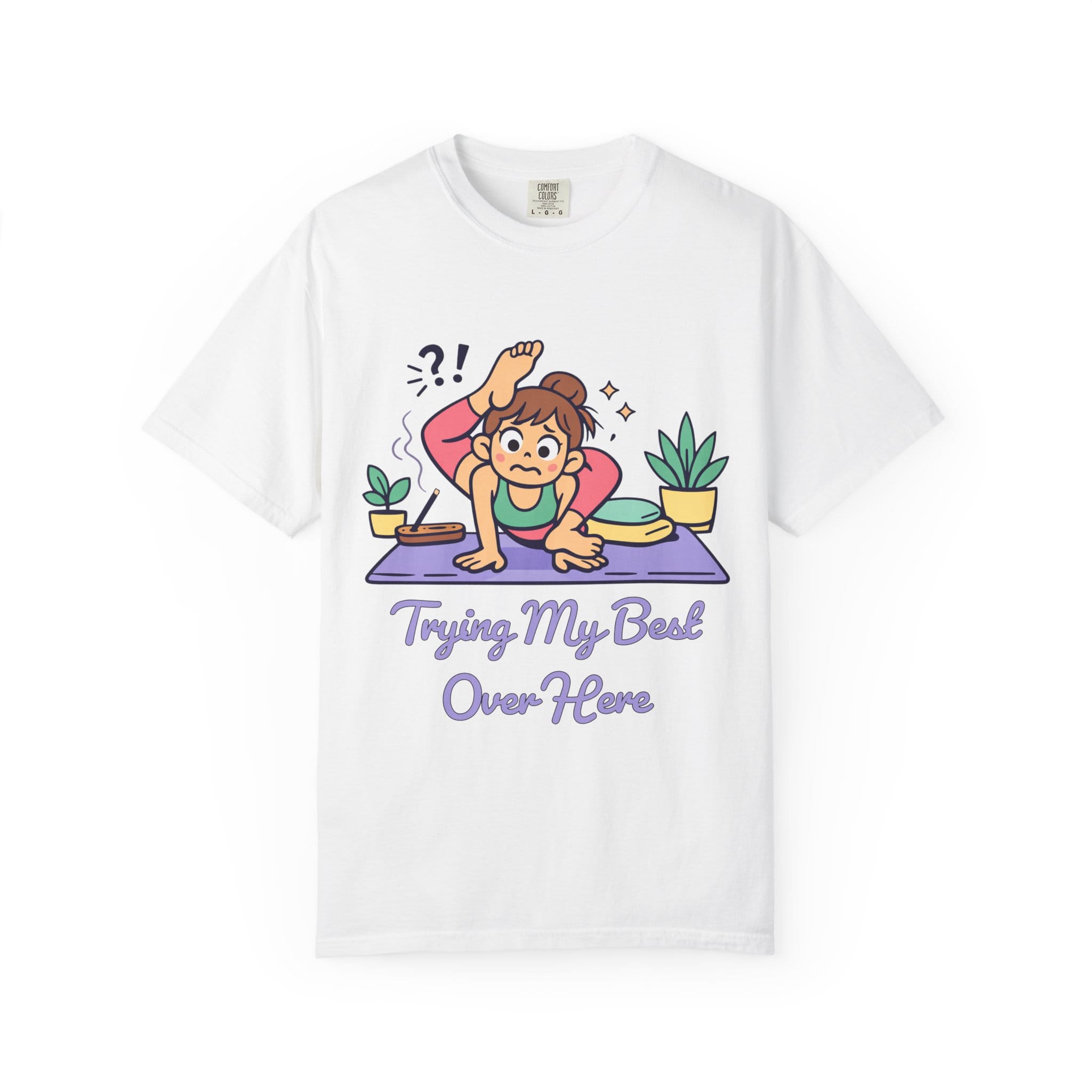 Trying my best over here t-shirt