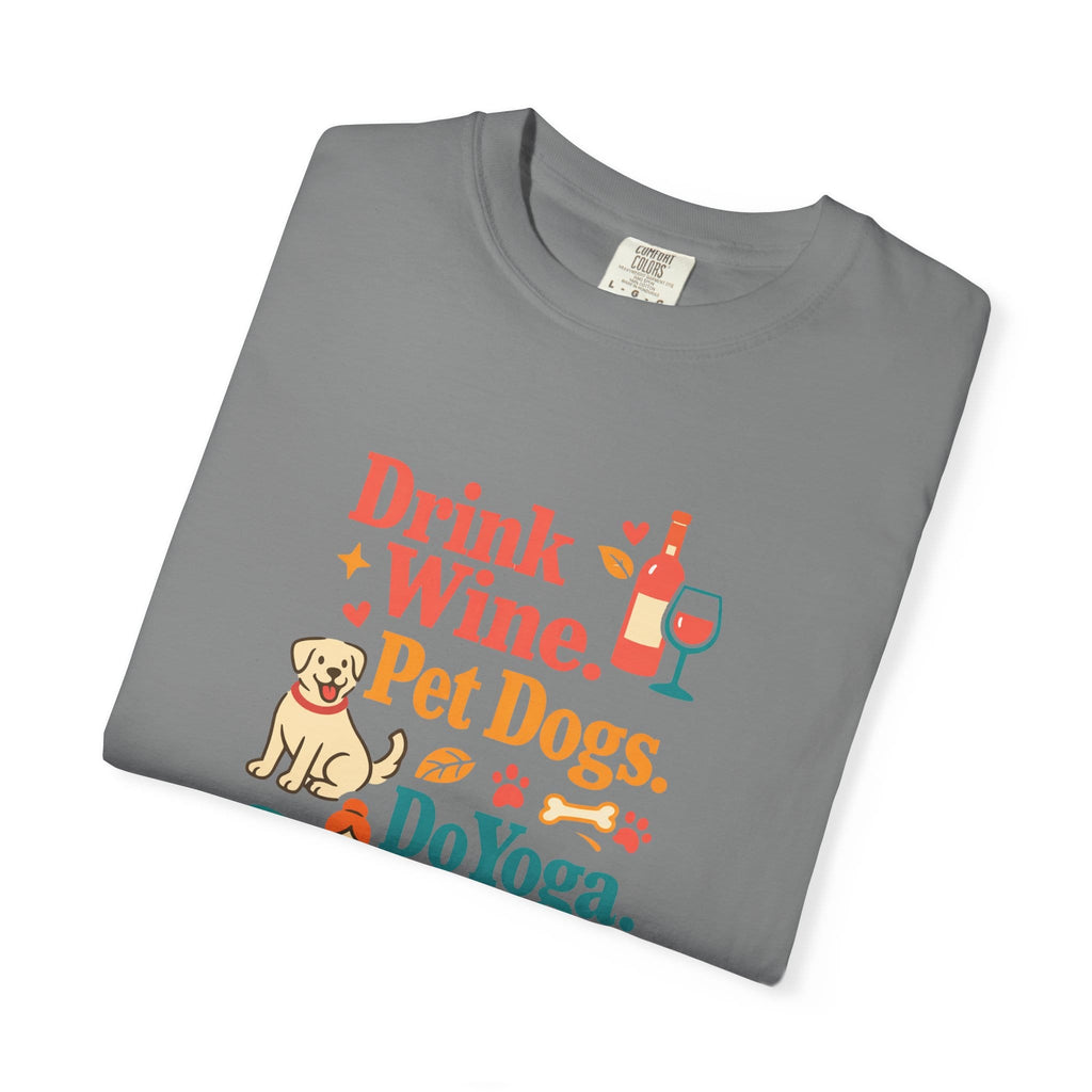 Drink Wine Pet Dogs Do Yoga t-shirt