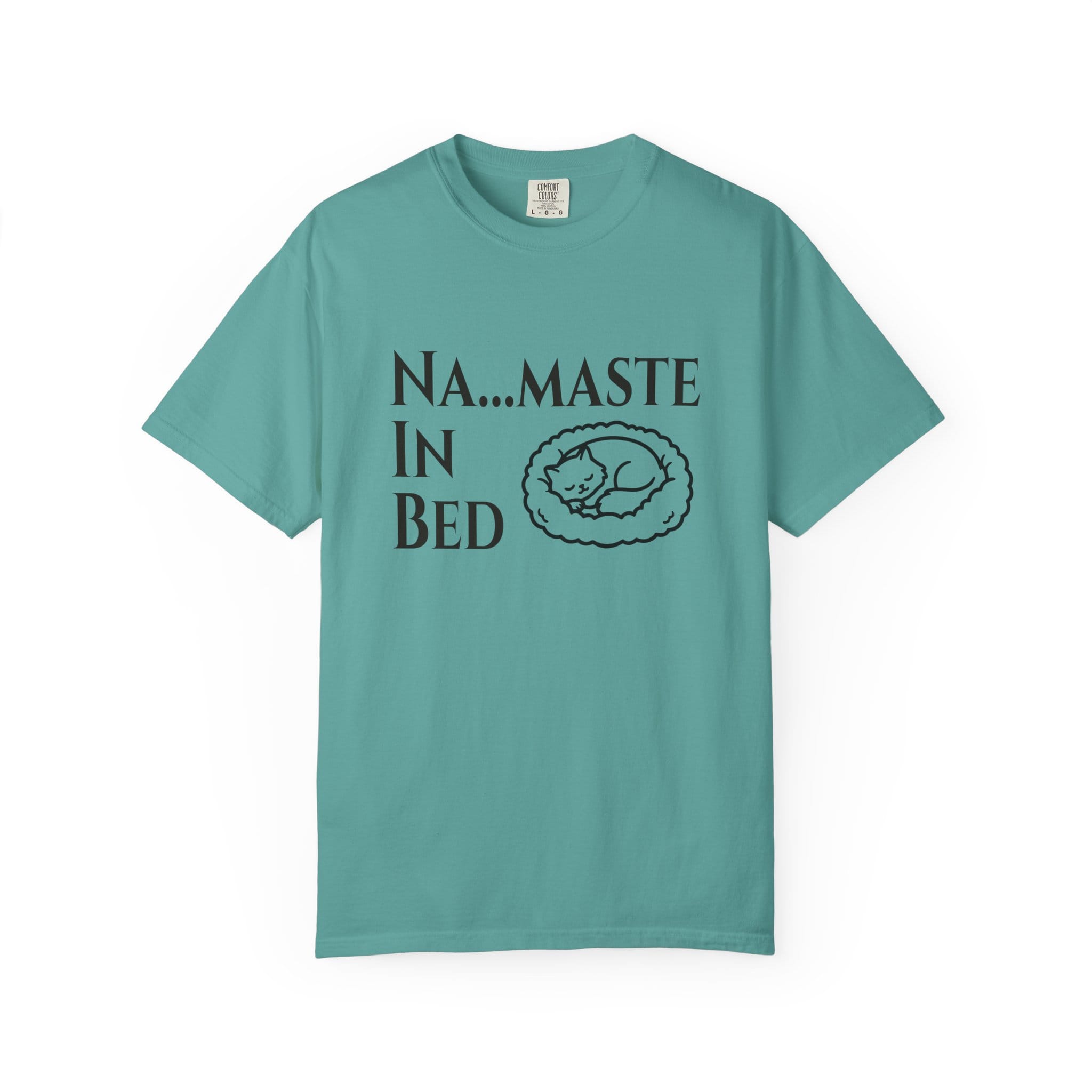 Na....maste in Bed t-shirt