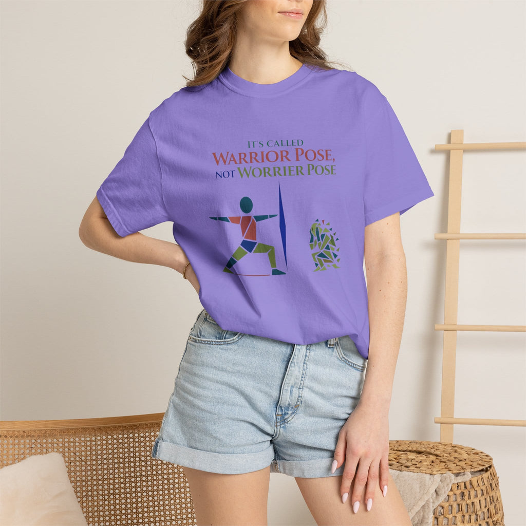 It's Called Warrior Pose Not Worrier Pose t-shirt