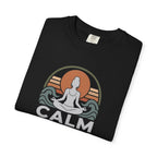 Calm But Not Chatty t-shirt