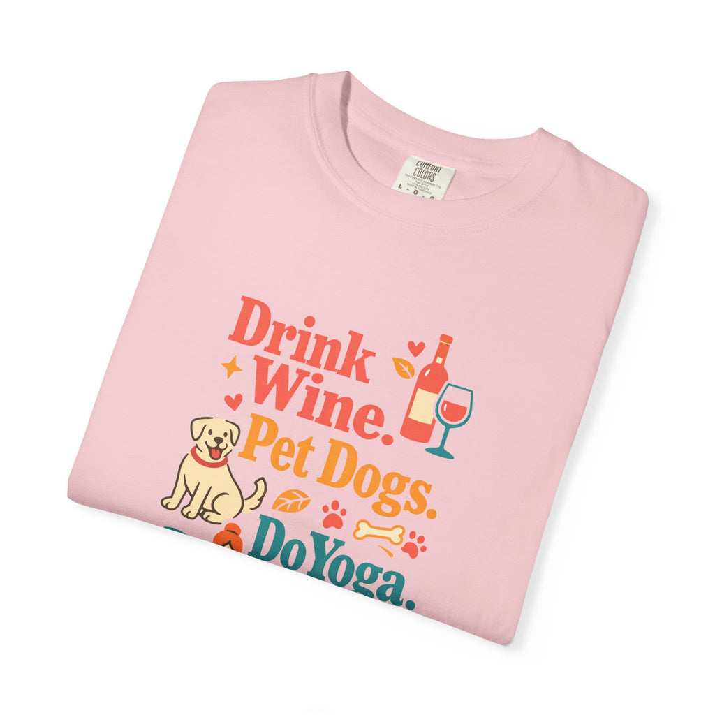Drink Wine Pet Dogs Do Yoga t-shirt