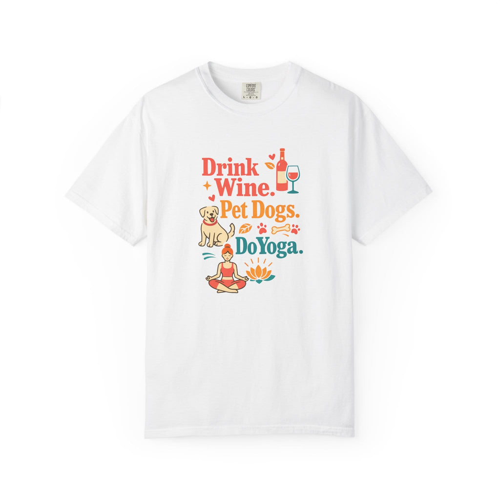 Drink Wine Pet Dogs Do Yoga t-shirt