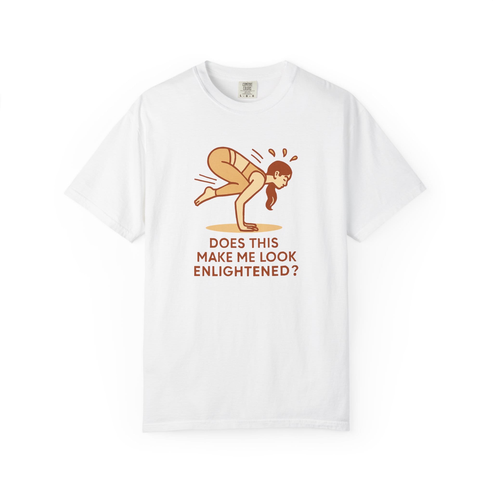 Does this make me look enlightened t-shirt