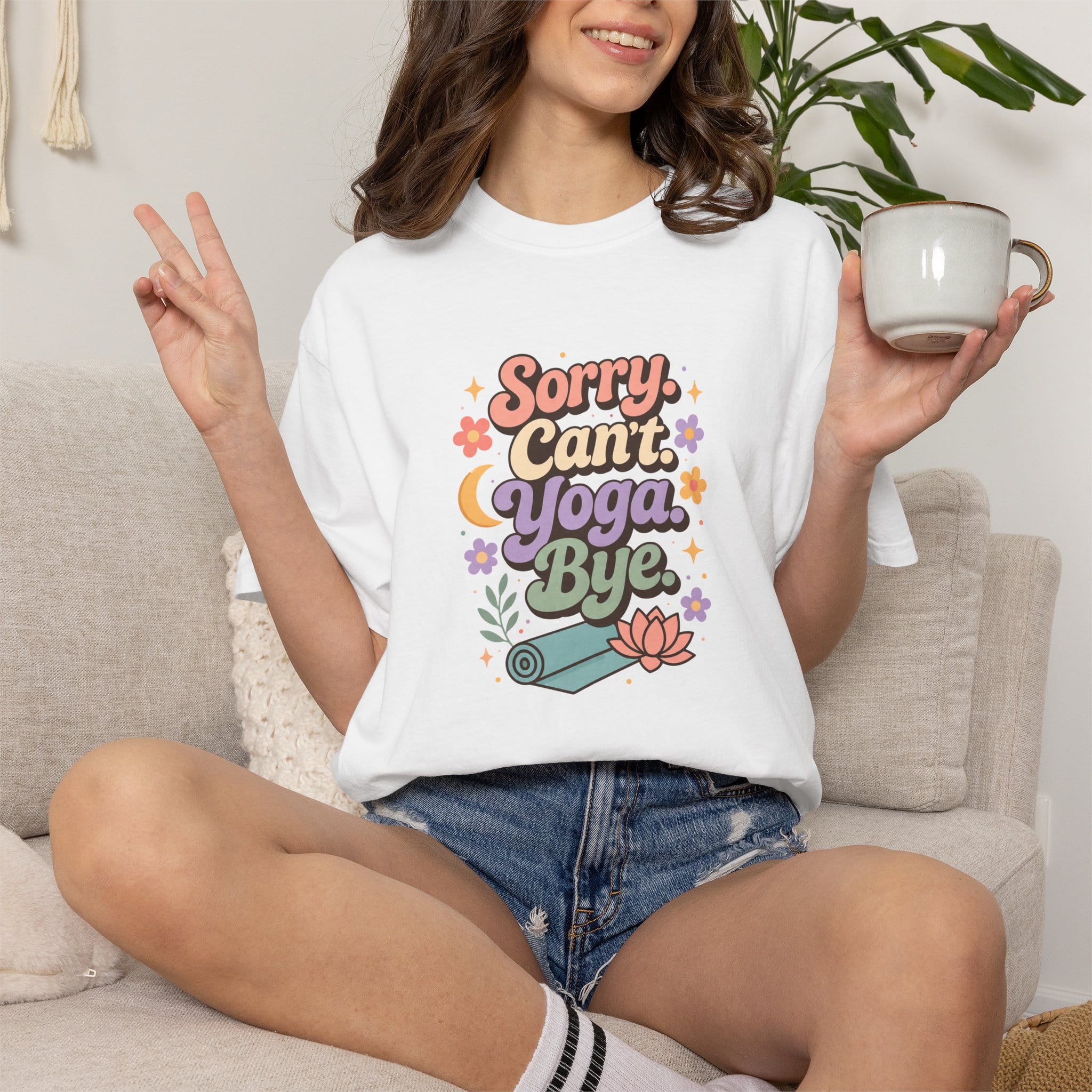 Sorry Can't Yoga Bye t-shirt