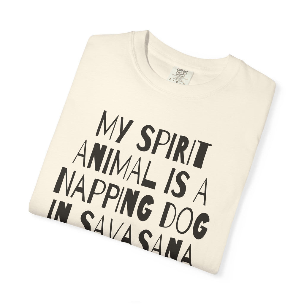 My Spirit Animal is a Napping Dog in Savasana t-shirt