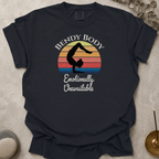 Bendy Body Emotionally Unavailable t-shirt