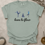Born to Flow t-shirt