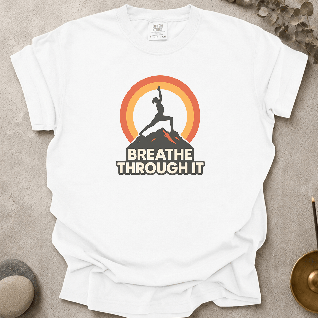 Breathe Through It t-shirt