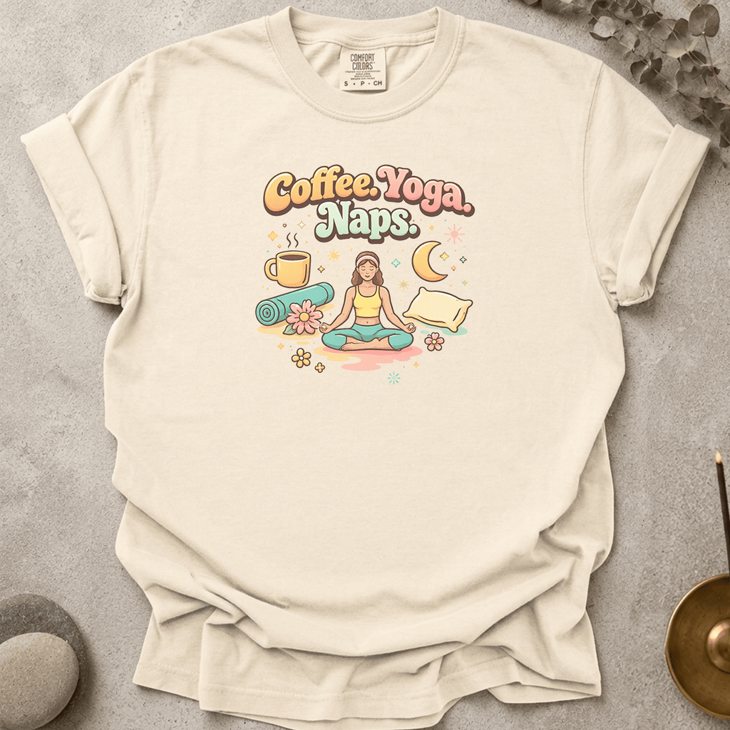 Coffee Yoga Naps t-shirt