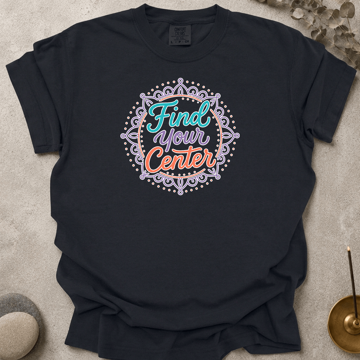 Find Your Center t-shirt