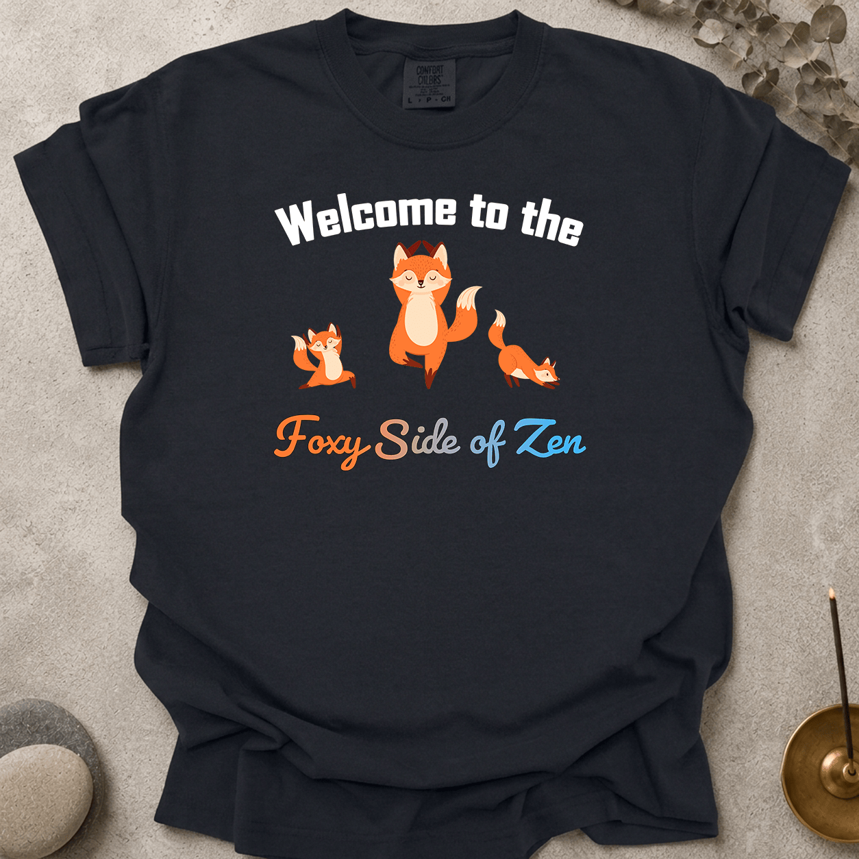 Foxy Side of Zen t-shirt