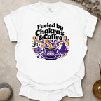 Fueled by Chakras and Coffee t-shirt
