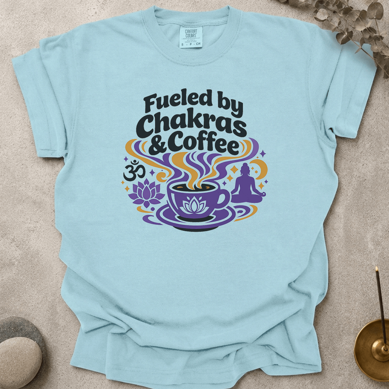 Fueled by Chakras and Coffee t-shirt