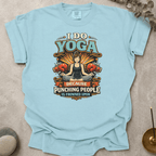 I Do Yoga Because Punching People Is Frowned Upon t-shirt