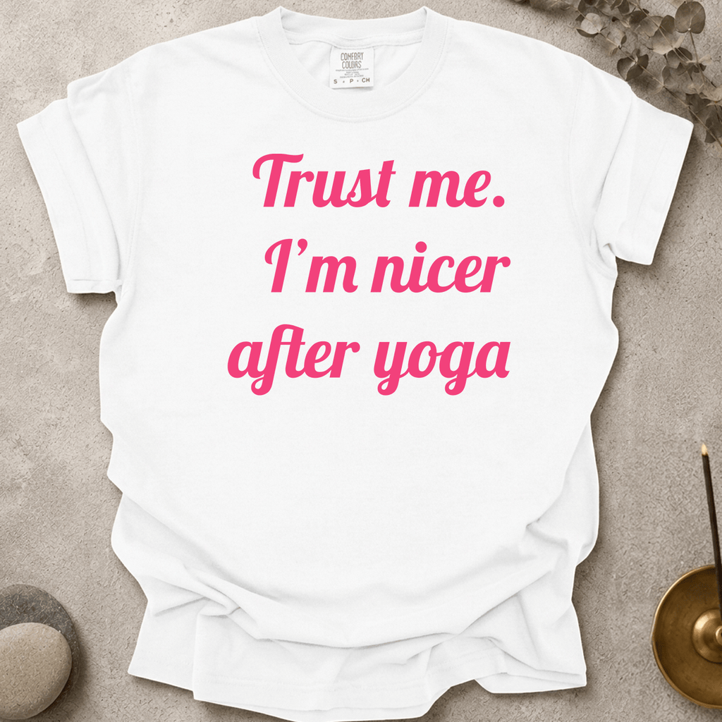 I'm Nicer After Yoga text t-shirt
