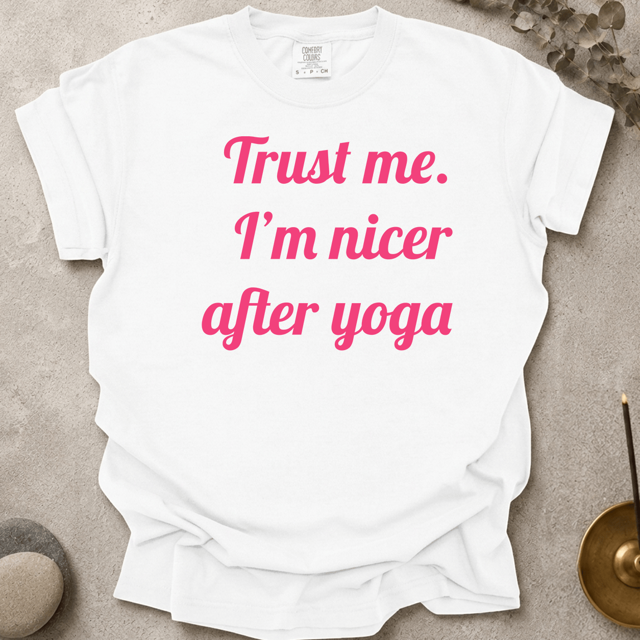 I'm Nicer After Yoga text t-shirt