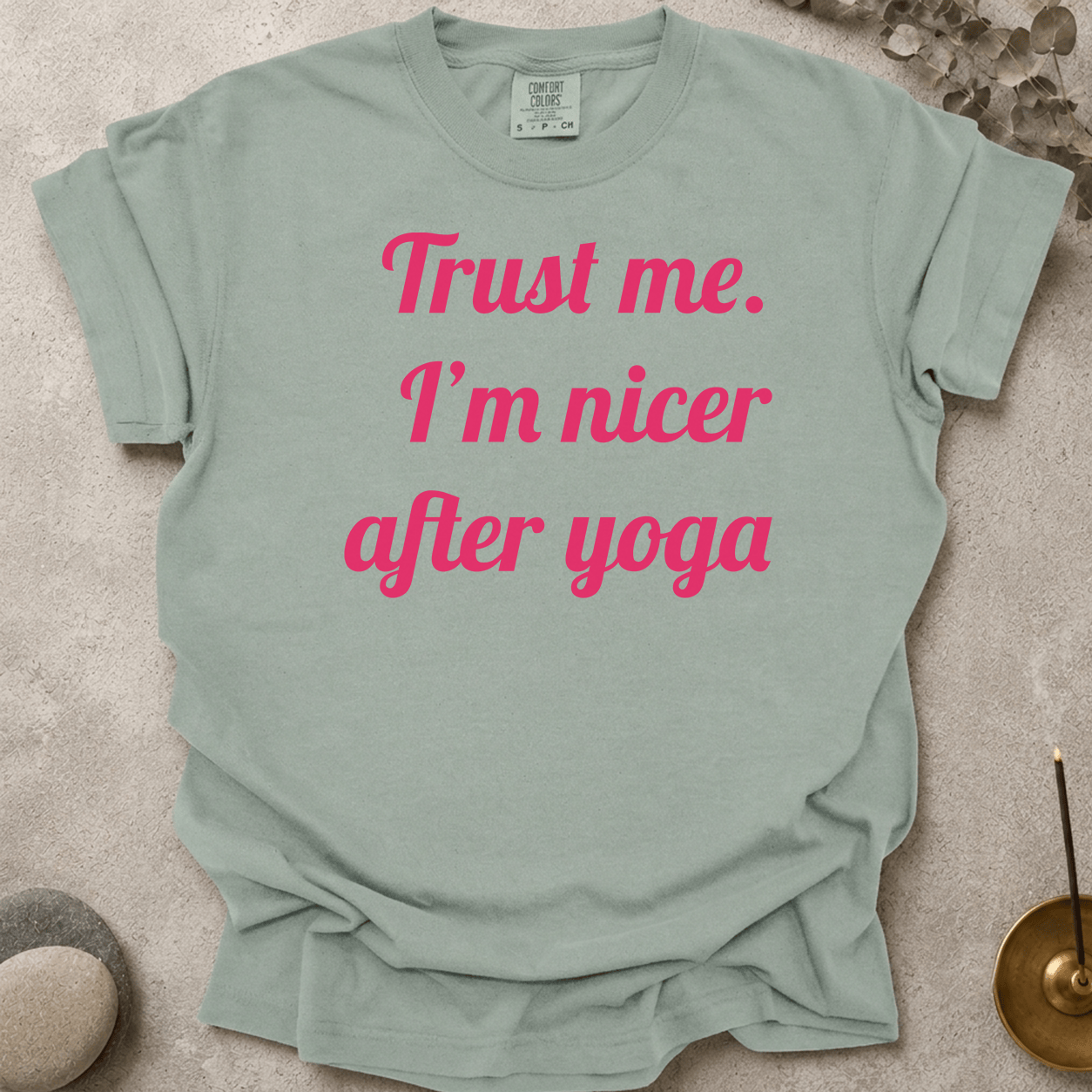 I'm Nicer After Yoga text t-shirt