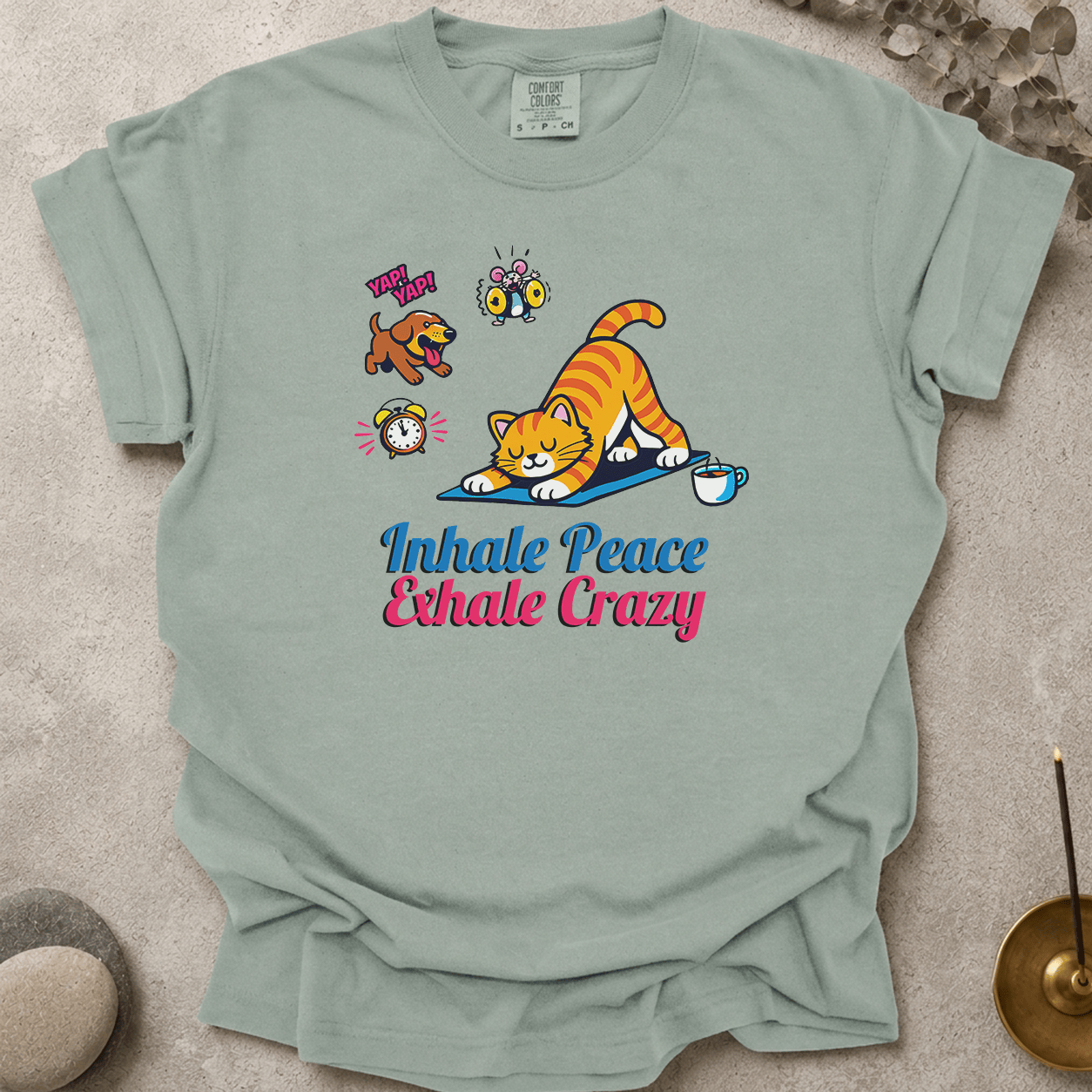 Inhale Peace Exhale Crazy t-shirt