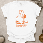 Inner Peace Loading t-shirt