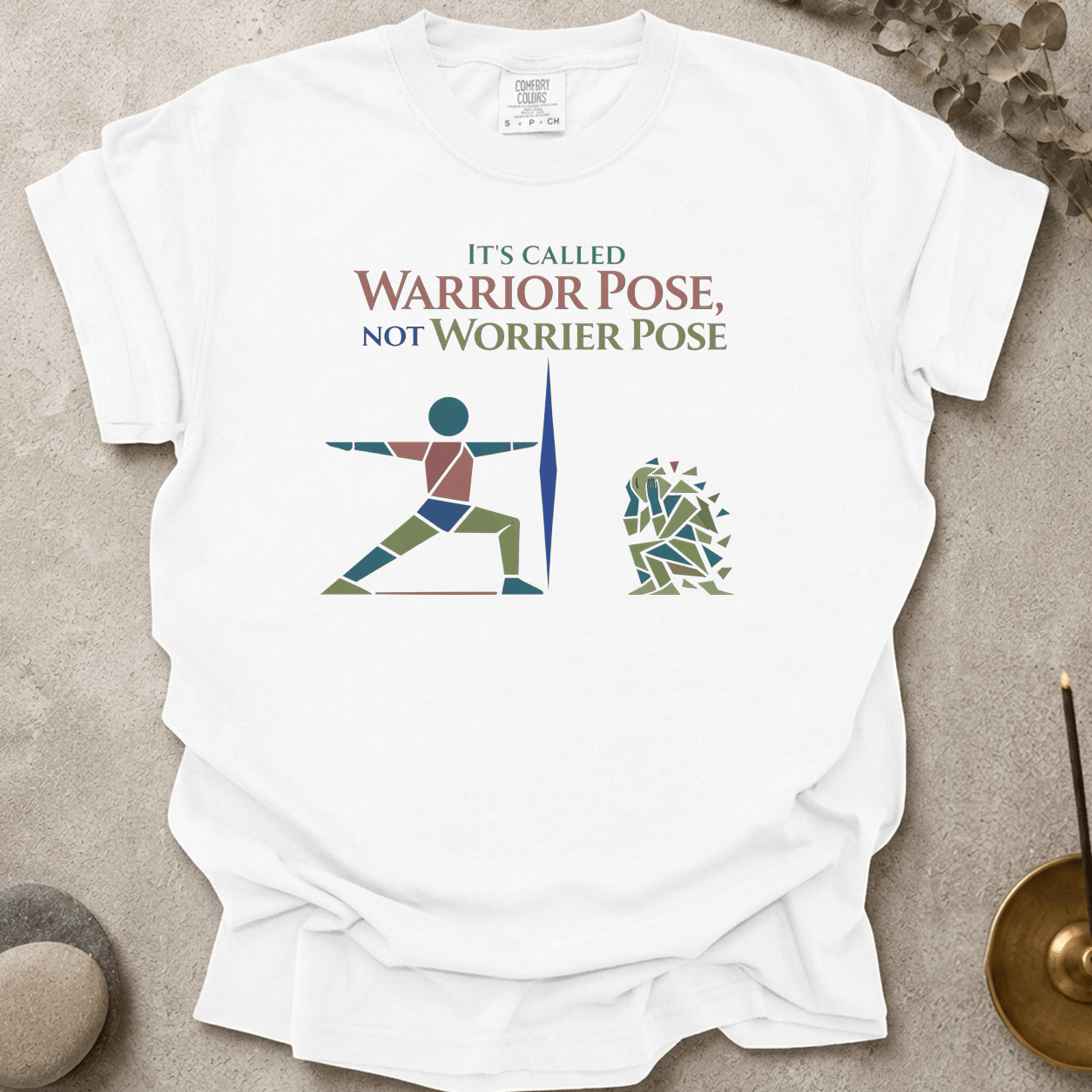 It's Called Warrior Pose Not Worrier Pose t-shirt
