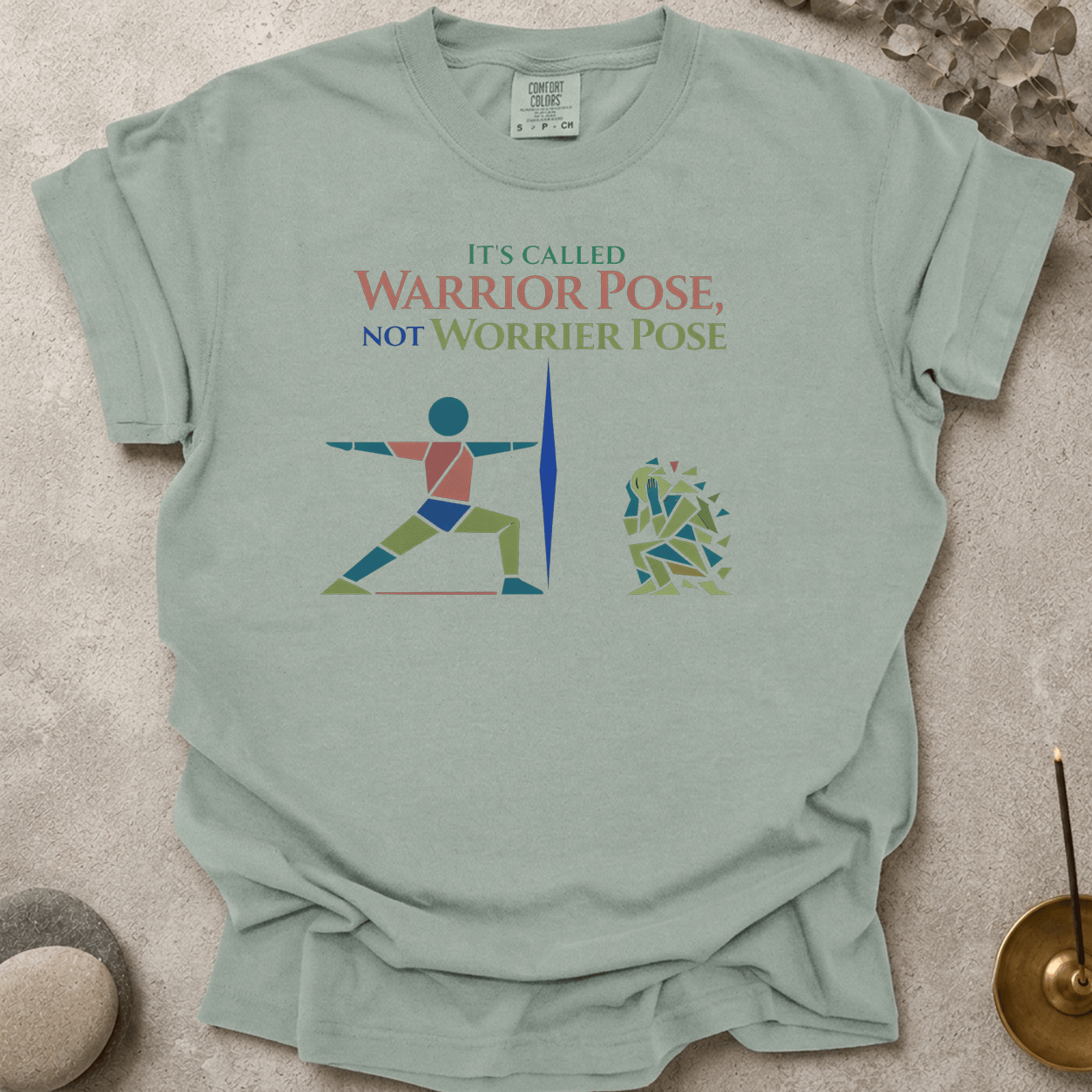 It's Called Warrior Pose Not Worrier Pose t-shirt