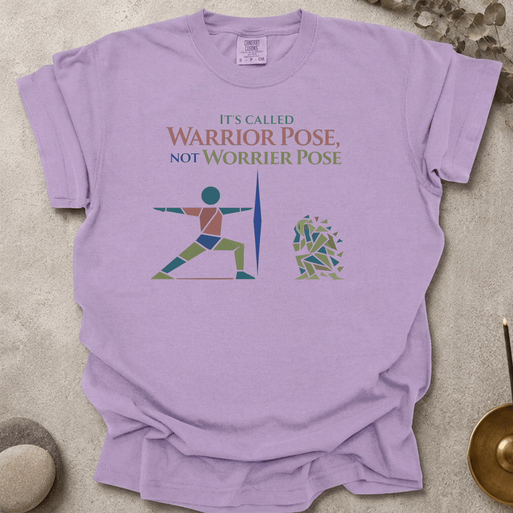 It's Called Warrior Pose Not Worrier Pose t-shirt