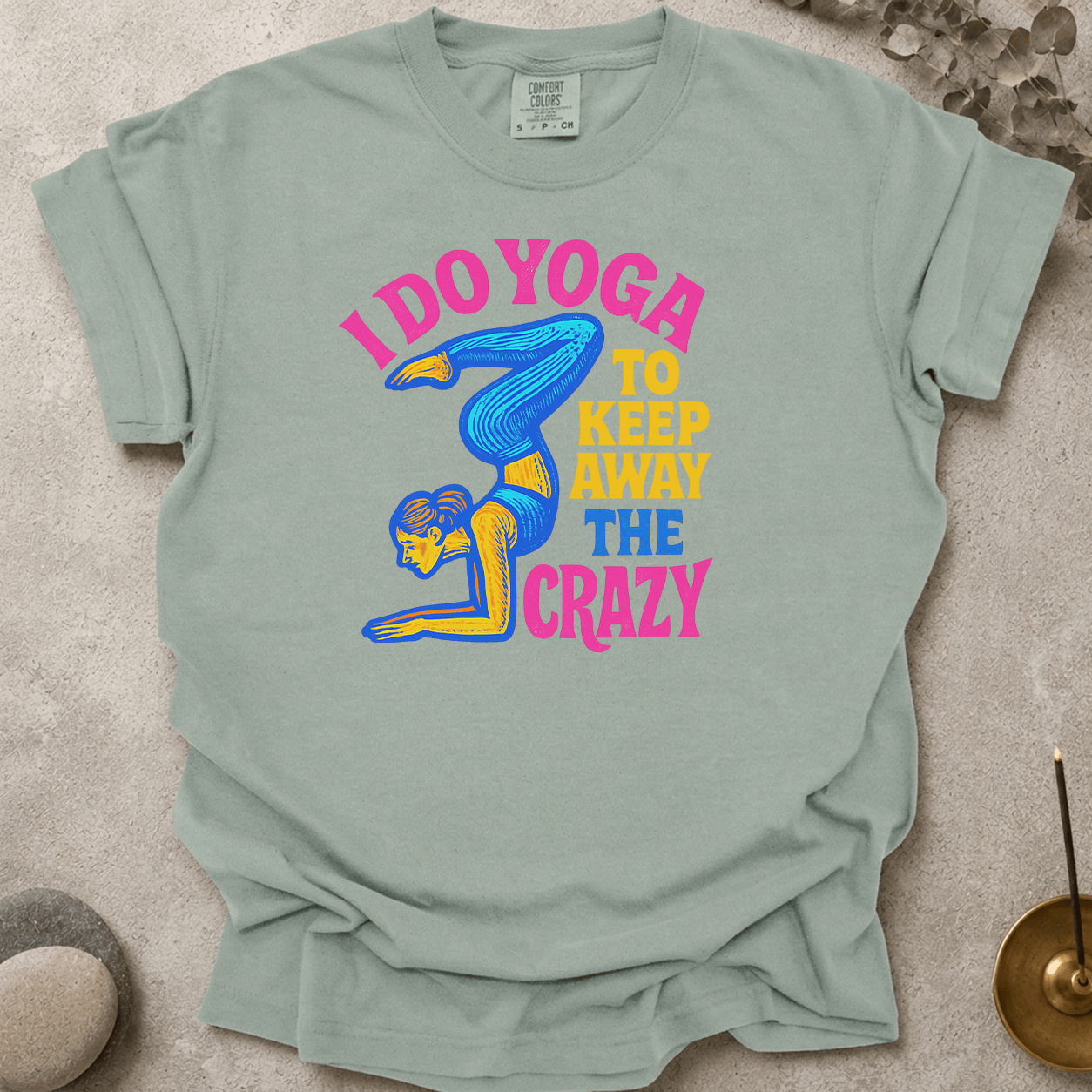 Keep Away the Crazy t-shirt