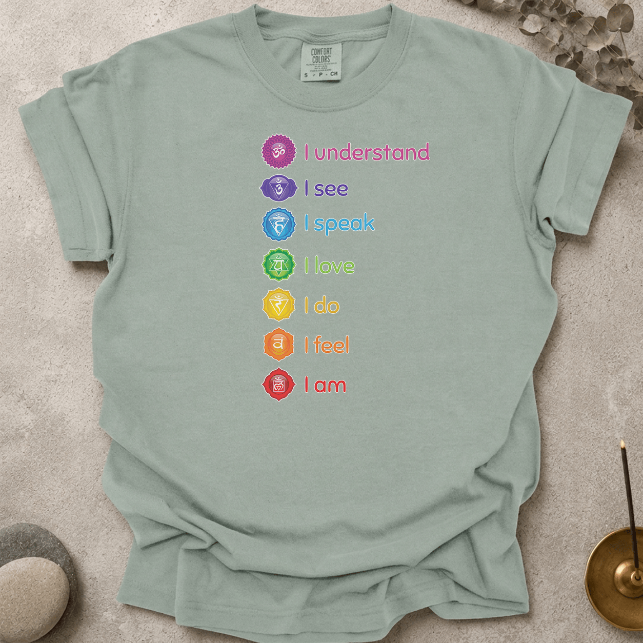 Know See Speak Love Do Feel Am t-shirt