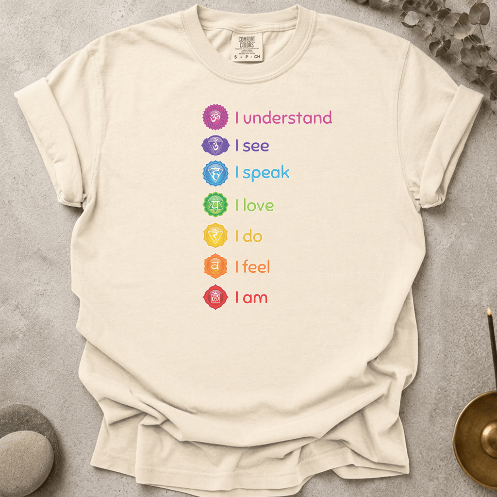 Know See Speak Love Do Feel Am t-shirt