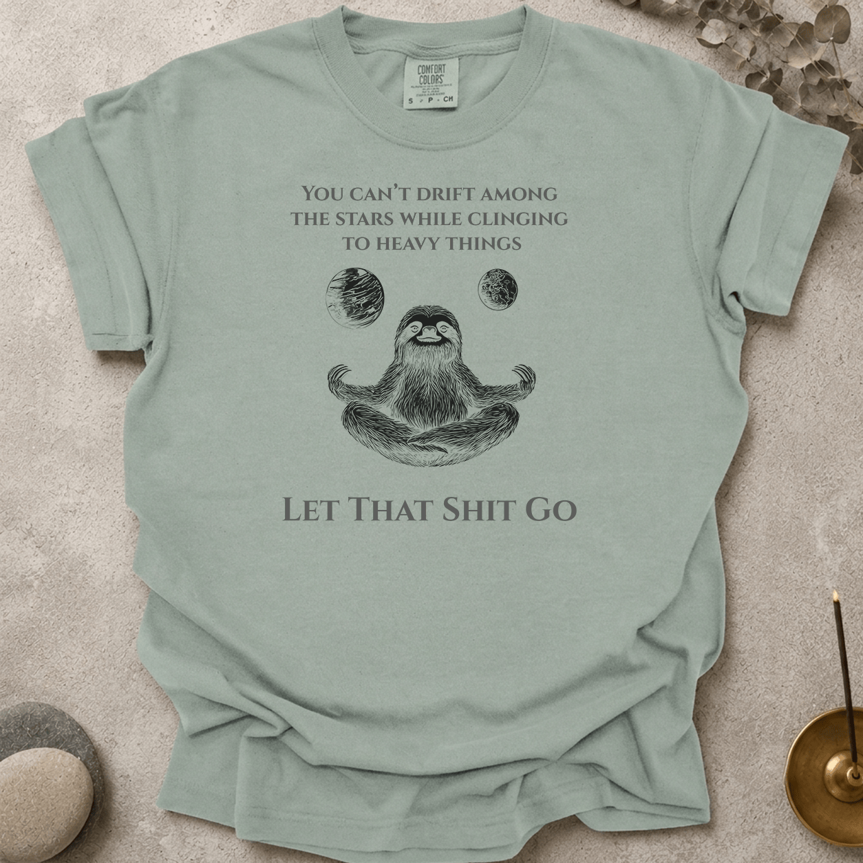 Let That Shit Go t-shirt