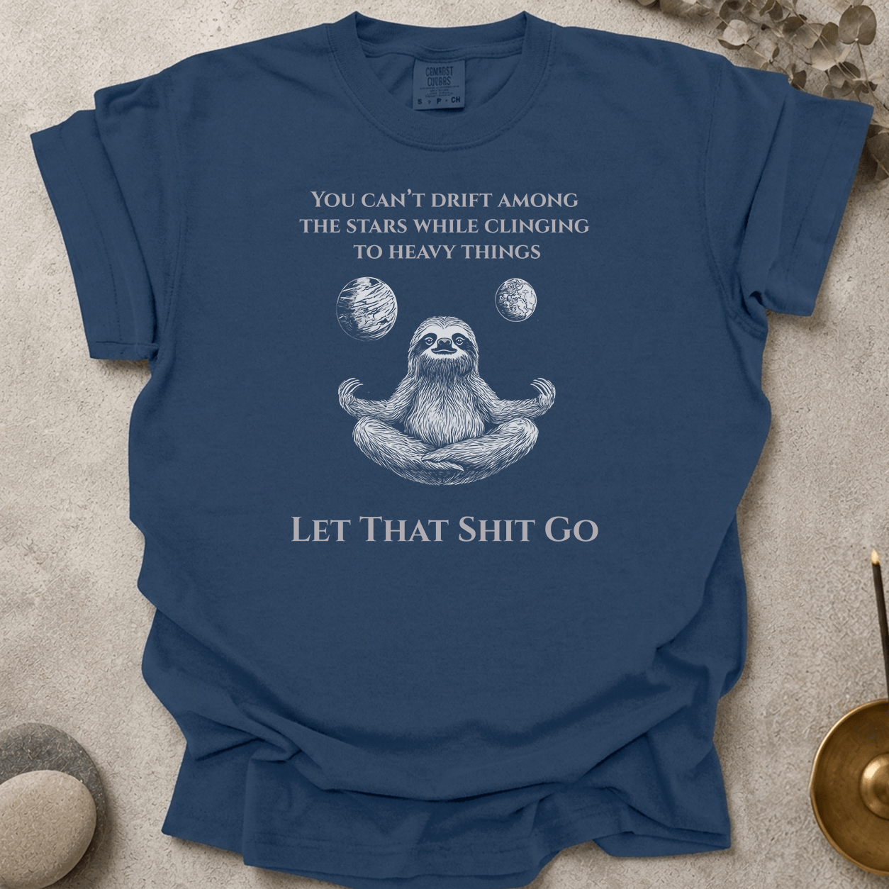 Let That Shit Go t-shirt