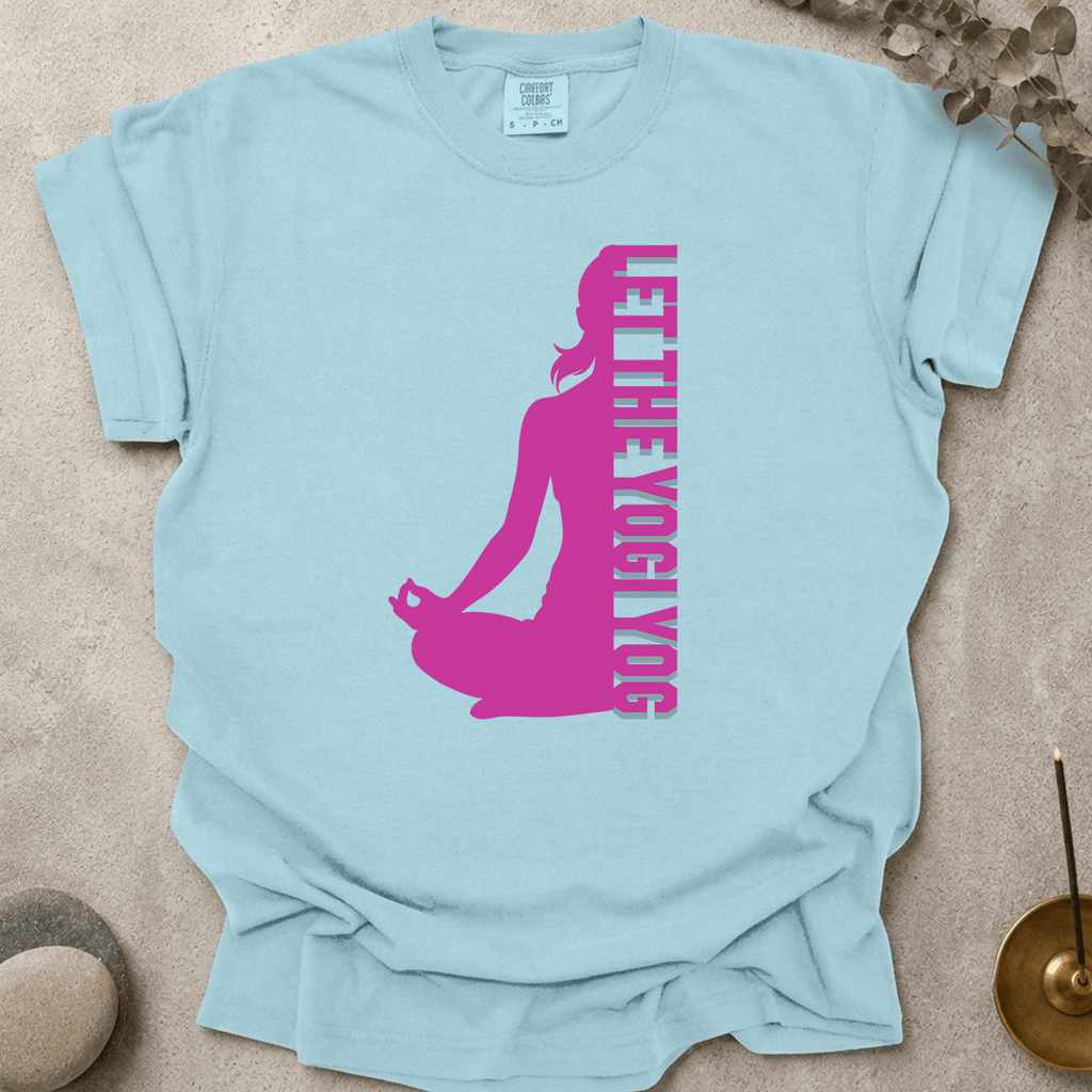 Let The Yogi Yog v2 t-shirt