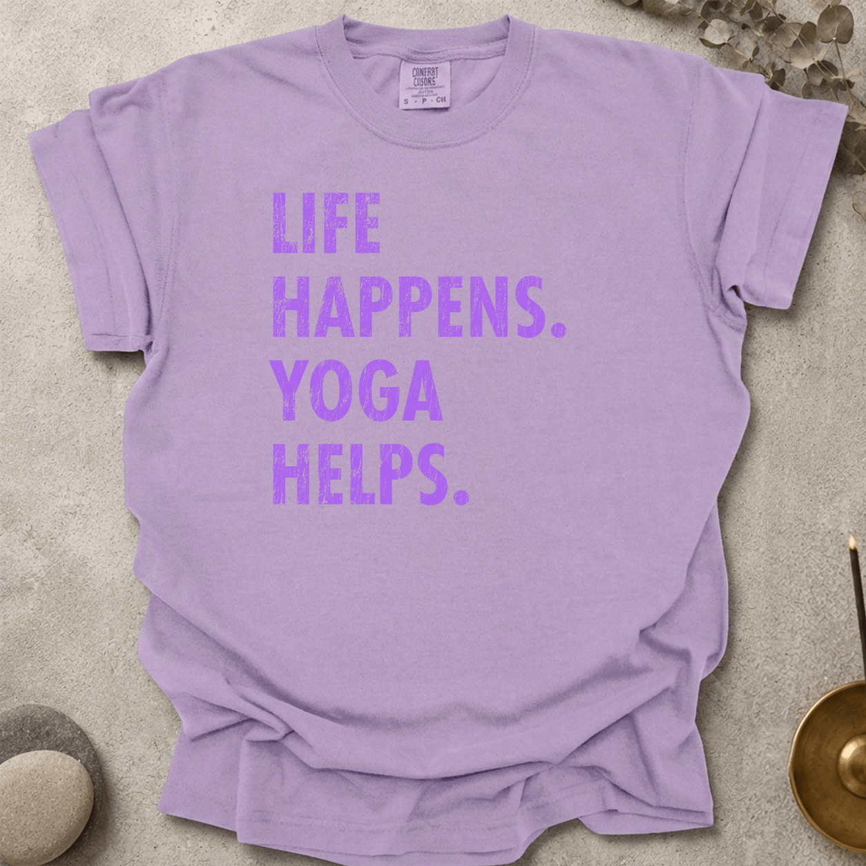 Life Happens Yoga Helps t-shirt