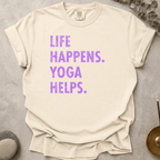 Life Happens Yoga Helps t-shirt