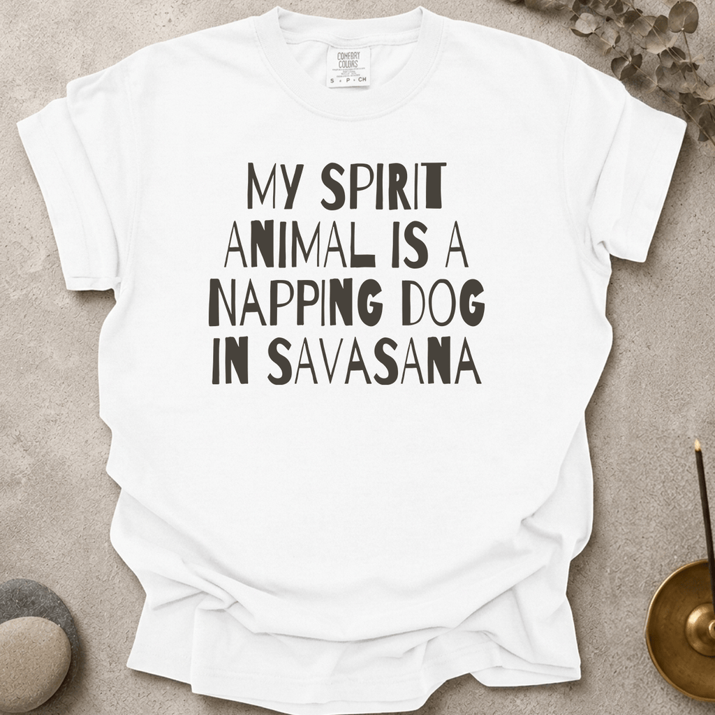 My Spirit Animal is a Napping Dog in Savasana t-shirt