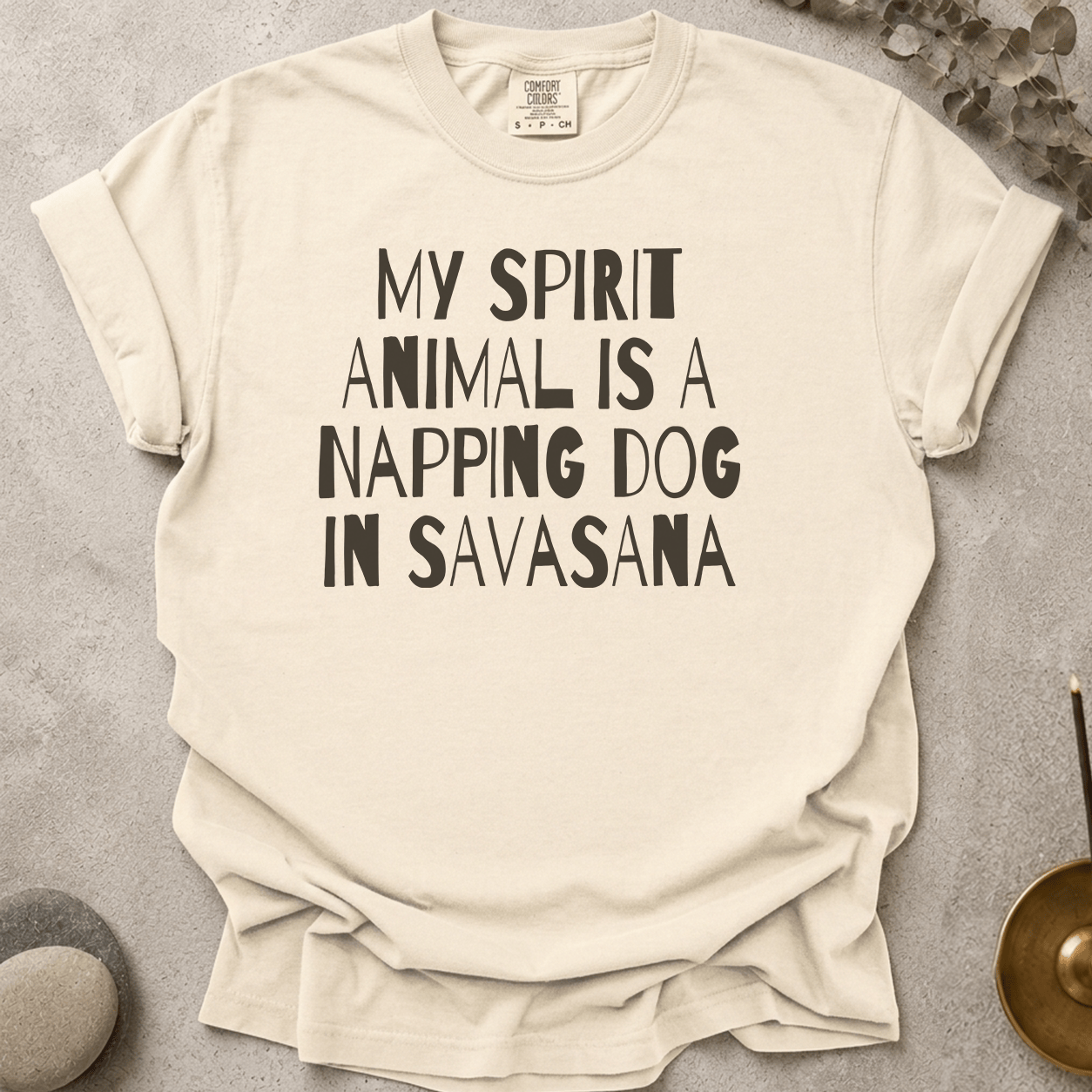 My Spirit Animal is a Napping Dog in Savasana t-shirt