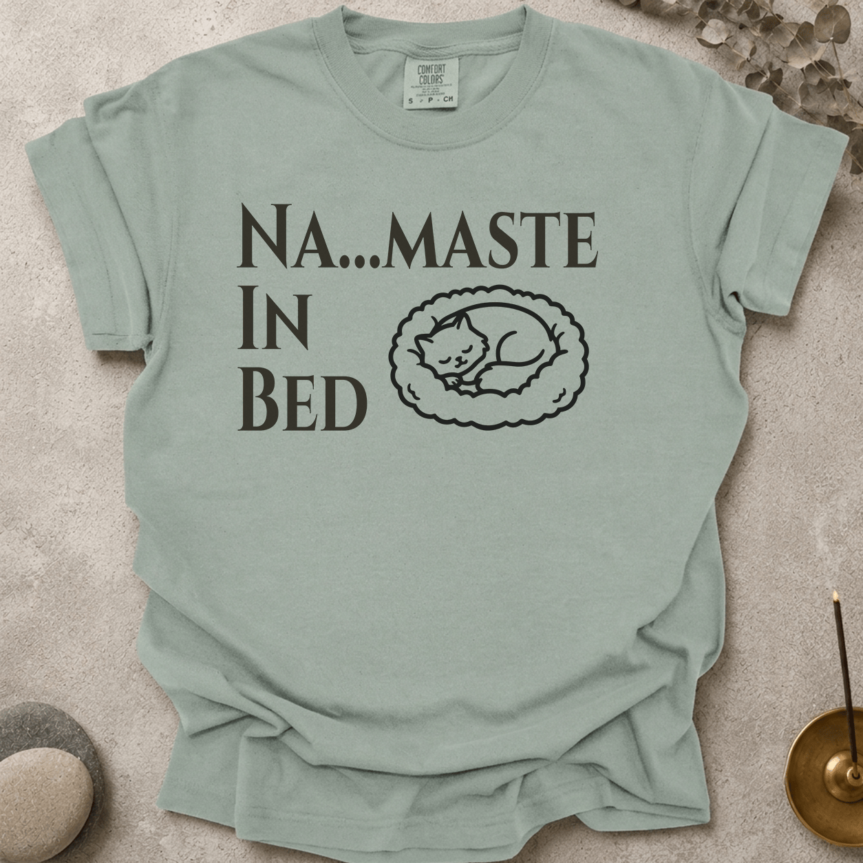 Na....maste in Bed t-shirt