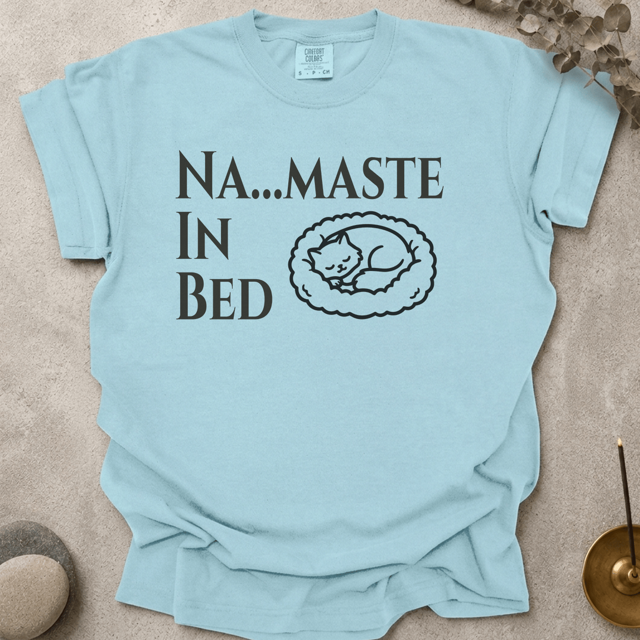 Na....maste in Bed t-shirt