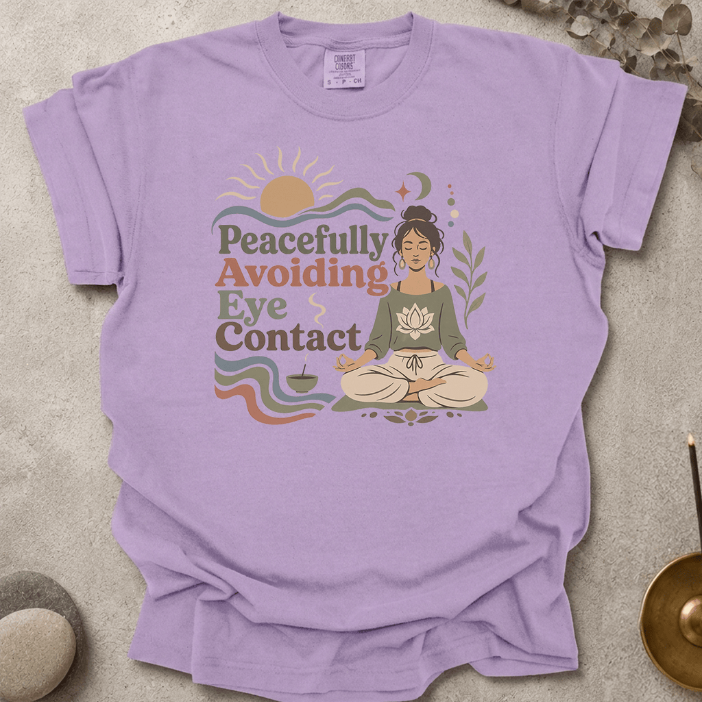 Peacefully Avoiding Eye Contact t-shirt