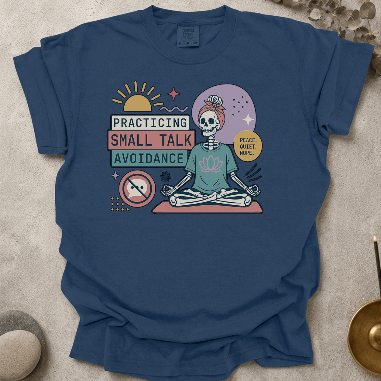 Practicing Small Talk Avoidance t-shirt