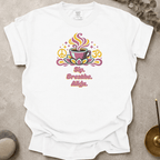 Sip Breathe Align t-shirt