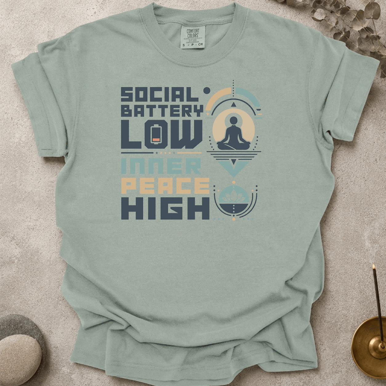 Social Battery Low Inner Peace High t-shirt