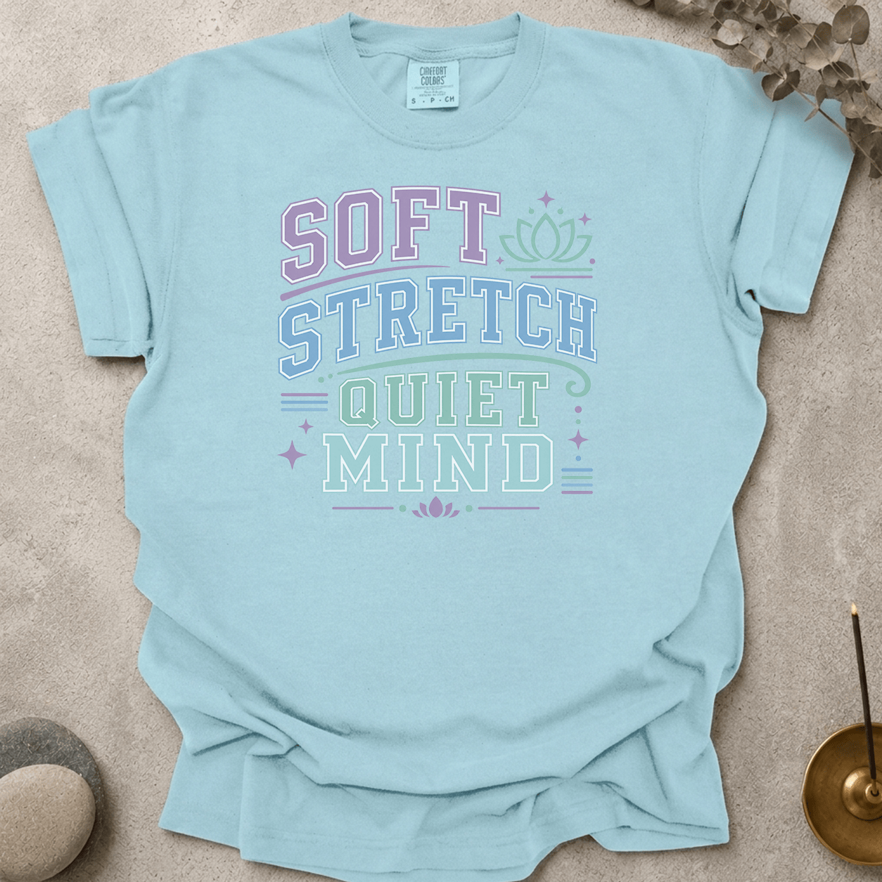 Soft Stretch Quiet Mind t-shirt